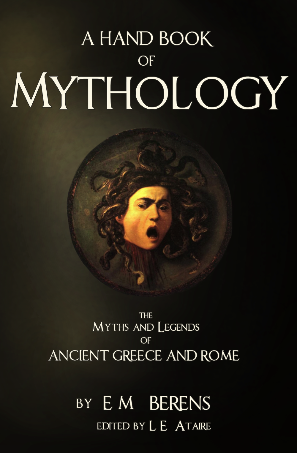 BERENS' Handbook of Mythology